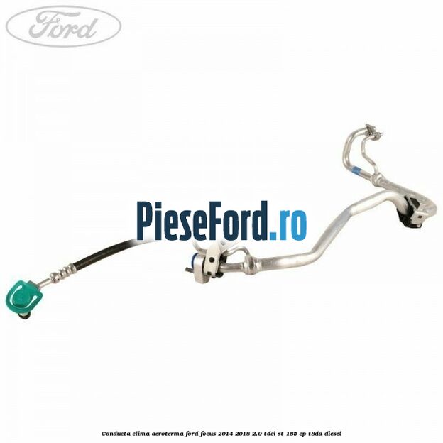 Conducta clima aeroterma Ford Focus 2014-2018 2.0 TDCi ST 185 cp T8DA diesel