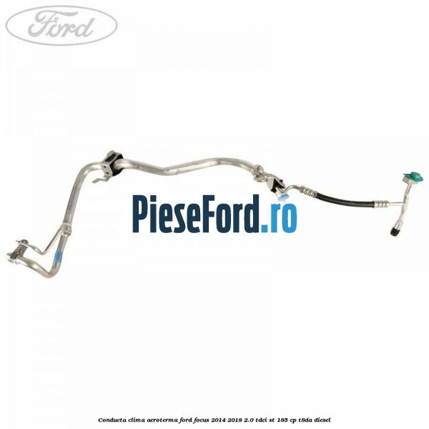 Conducta clima aeroterma Ford Focus 2014-2018 2.0 TDCi ST 185 cp T8DA diesel