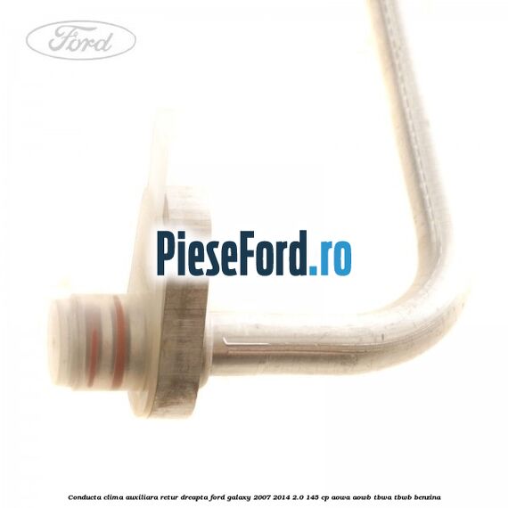 Conducta clima auxiliara retur dreapta Ford Galaxy 2007-2014 2.0 145 cp AOWA, AOWB, TBWA, TBWB benzina