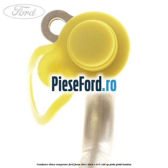 Conducta clima compresor Ford Focus 2011-2014 1.6 Ti 125 cp PNDA, PNDD benzina