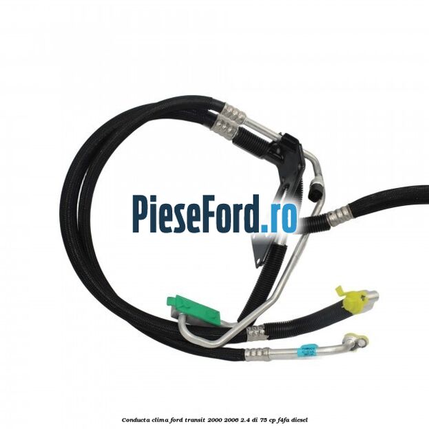 Conducta clima Ford Transit 2000-2006 2.4 DI 75 cp F4FA diesel