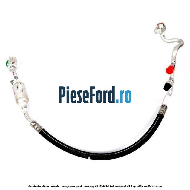 Conducta clima radiator compresor Ford Mustang 2015-2018 2.3 EcoBoost 314 cp N38H, N48H benzina