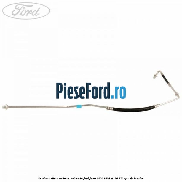 Conducta clima radiator habitaclu Ford Focus 1998-2004 ST170 173 cp ALDA benzina