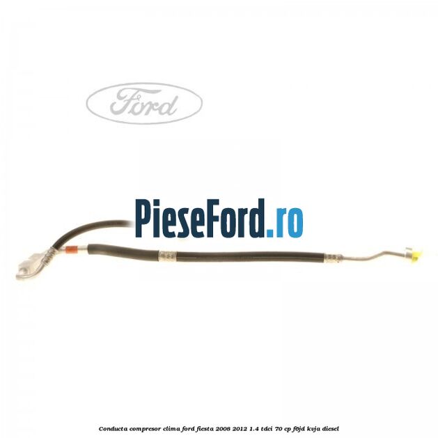 Conducta compresor clima Ford Fiesta 2008-2012 1.4 TDCi 70 cp Conducta compresor clima Ford Fiesta 2008-2012 1.4 TDCi 70 cp F6JD, KVJA diesel