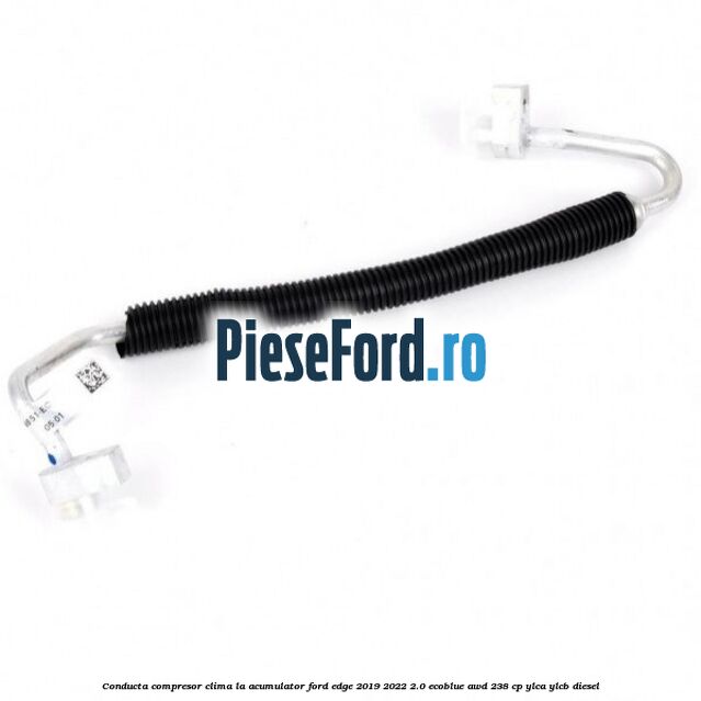 Conducta compresor clima la acumulator Ford Edge 2019-2022 2.0 EcoBlue AWD 238 cp YLCA, YLCB diesel