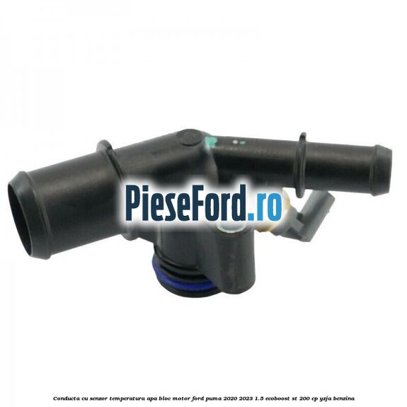 Conducta cu senzor temperatura apa bloc motor Ford Puma 2020-2023 1.5 EcoBoost ST 200 cp
