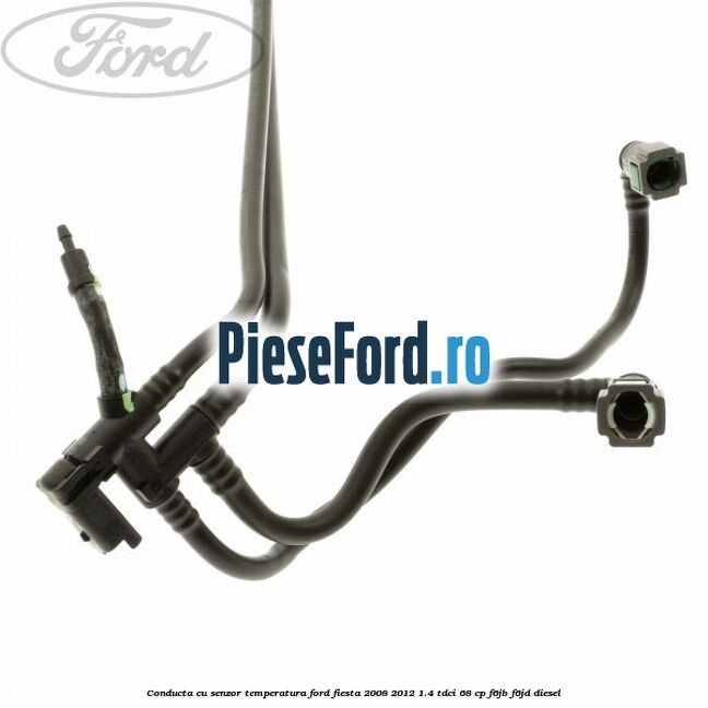 Conducta cu senzor temperatura Ford Fiesta 2008-2012 1.4 TDCi 68 cp F6JB, F6JD diesel