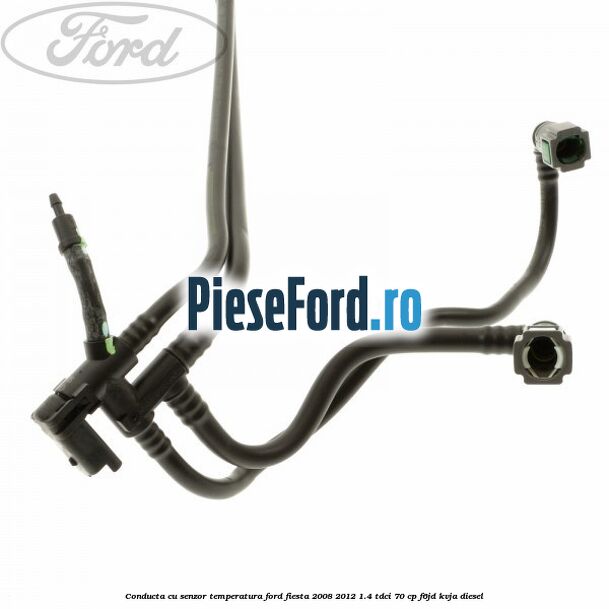 Conducta cu senzor temperatura Ford Fiesta 2008-2012 1.4 TDCi 70 cp F6JD, KVJA diesel