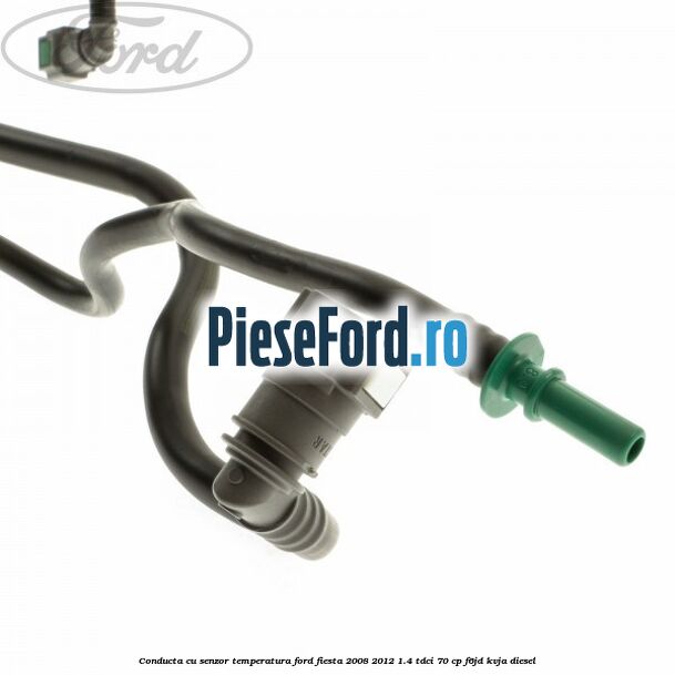 Conducta cu senzor temperatura Ford Fiesta 2008-2012 1.4 TDCi 70 cp F6JD, KVJA diesel
