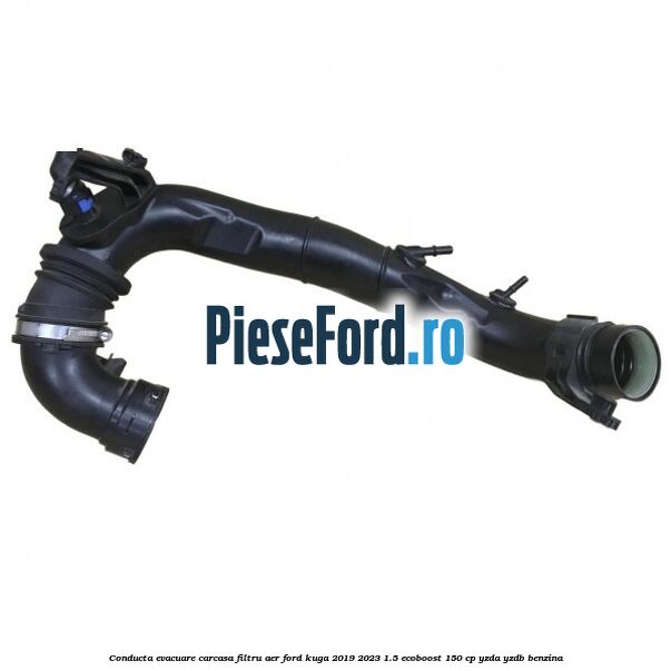 Conducta evacuare carcasa filtru aer Ford Kuga 2019-2023 1.5 EcoBoost 150 cp Conducta evacuare carcasa filtru aer Ford Kuga 2019-2023 1.5 EcoBoost 150 cp YZDA, YZDB benzina