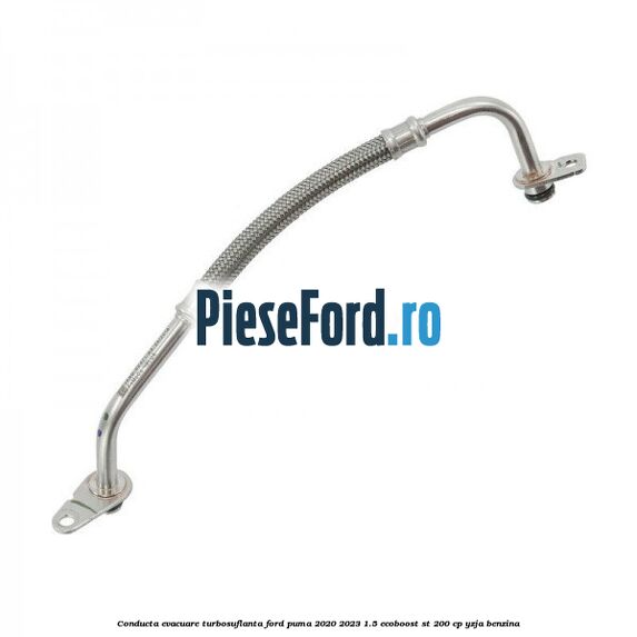Conducta evacuare turbosuflanta Ford Puma 2020-2023 1.5 EcoBoost ST 200 cp YZJA benzina