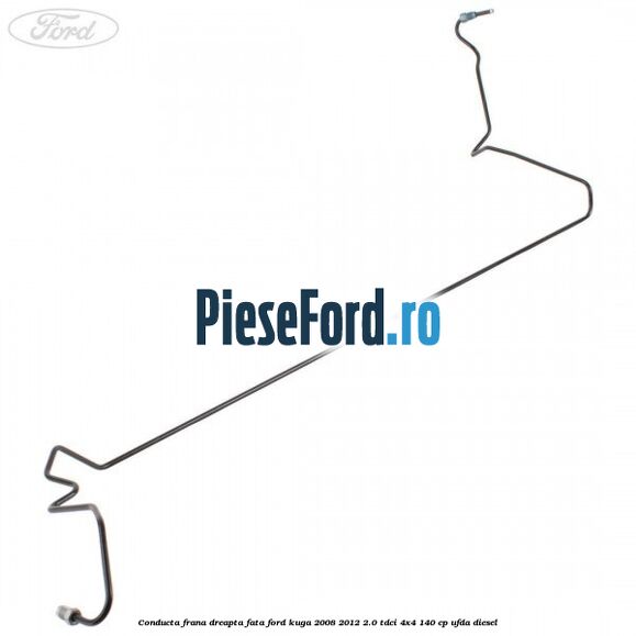 Conducta frana dreapta fata Ford Kuga 2008-2012 2.0 TDCI 4x4 140 cp UFDA diesel