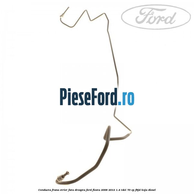 Conducta frana etrier fata dreapta Ford Fiesta 2008-2012 1.4 TDCi 70 cp Conducta frana etrier fata dreapta Ford Fiesta 2008-2012 1.4 TDCi 70 cp F6JD, KVJA diesel