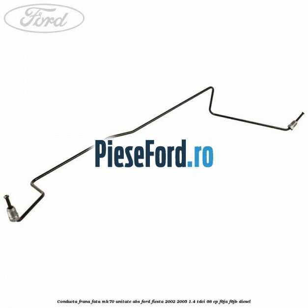 Conducta frana fata MK70 unitate ABS Ford Fiesta 2002-2005 1.4 TDCi 68 cp Conducta frana fata MK70 unitate ABS Ford Fiesta 2002-2005 1.4 TDCi 68 cp F6JA, F6JB diesel