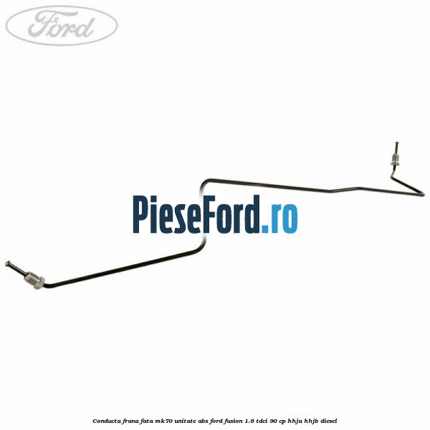 Conducta frana fata MK70 unitate ABS Ford Fusion 1.6 TDCi 90 cp Conducta frana fata MK70 unitate ABS Ford Fusion 1.6 TDCi 90 cp HHJA, HHJB diesel