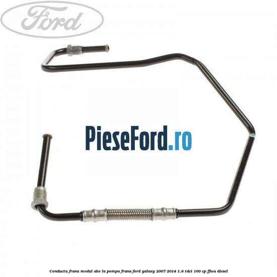 Conducta frana modul ABS la pompa frana Ford Galaxy 2007-2014 1.8 TDCi 100 cp FFWA diesel