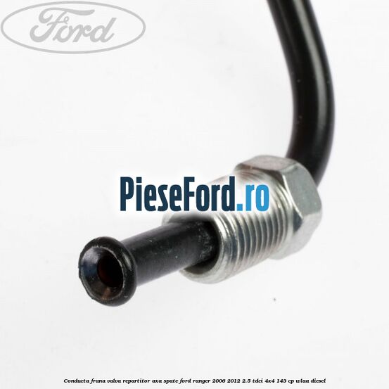 Conducta frana valva repartitor axa spate Ford Ranger 2006-2012 2.5 TDCi 4x4 143 cp WLAA diesel