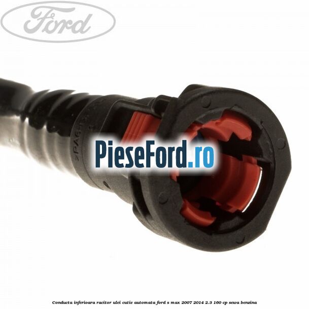 Conducta inferioara racitor ulei cutie automata Ford S-Max 2007-2014 2.3 160 cp SEWA benzina