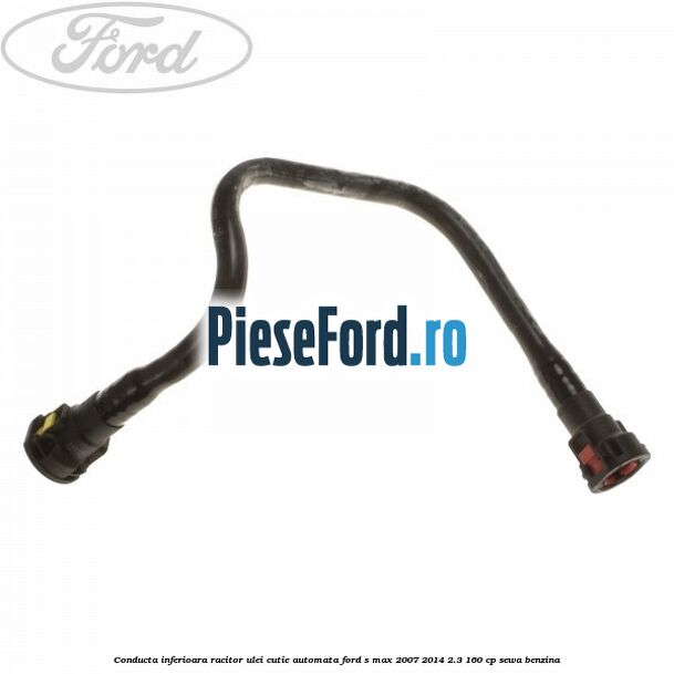 Conducta inferioara racitor ulei cutie automata Ford S-Max 2007-2014 2.3 160 cp Conducta inferioara racitor ulei cutie automata Ford S-Max 2007-2014 2.3 160 cp SEWA benzina