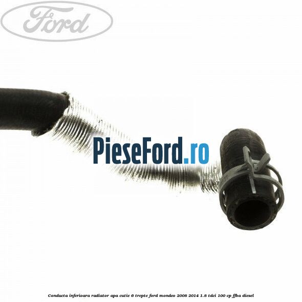 Conducta inferioara radiator apa cutie 6 trepte Ford Mondeo 2008-2014 1.8 TDCi 100 cp FFBA diesel