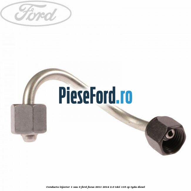 Conducta injector 1 sau 3 Ford Focus 2011-2014 2.0 TDCi 115 cp Conducta injector 1 sau 3 Ford Focus 2011-2014 2.0 TDCi 115 cp TYDA diesel