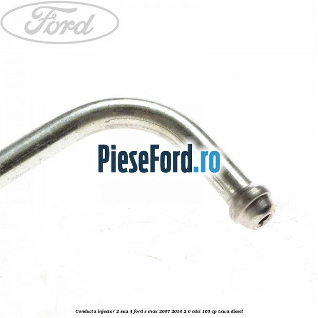 Conducta injector 2 sau 4 Ford S-Max 2007-2014 2.0 TDCi 163 cp Conducta injector 2 sau 4 Ford S-Max 2007-2014 2.0 TDCi 163 cp TXWA diesel