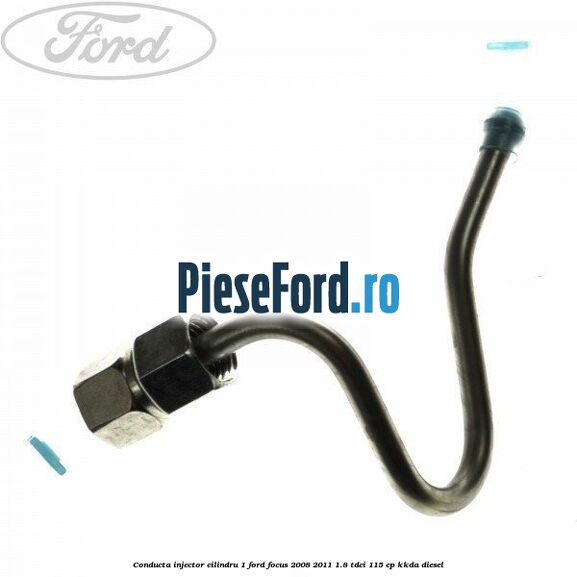 Conducta injector cilindru 1 Ford Focus 2008-2011 1.8 TDCi 115 cp
