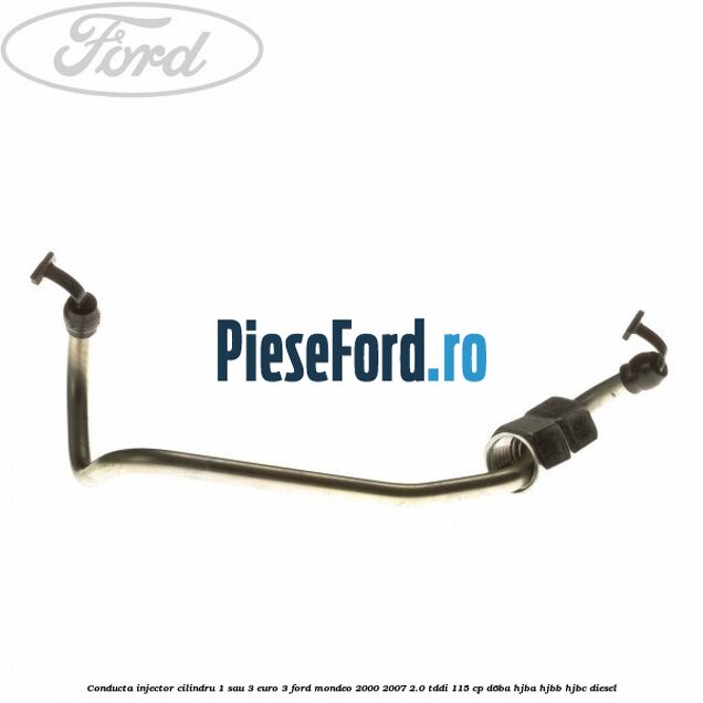 Conducta injector cilindru 1 sau 3 euro 3 Ford Mondeo 2000-2007 2.0 TDDI 115 cp D6BA, HJBA, HJBB, HJBC diesel
