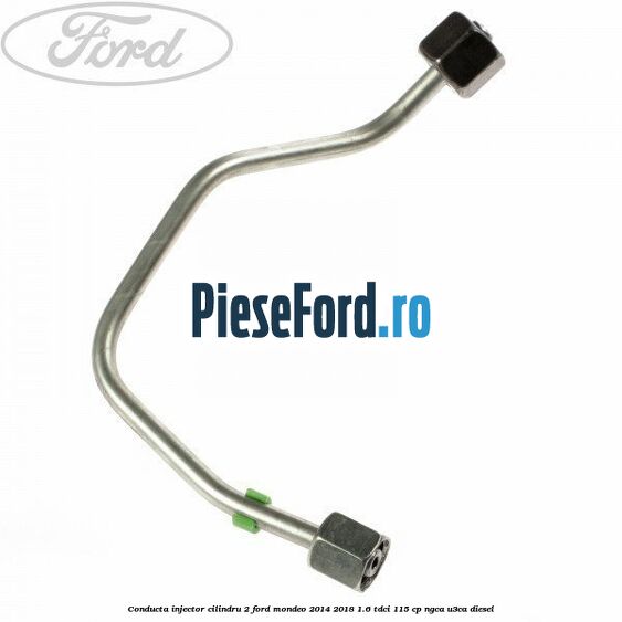 Conducta injector cilindru 2 Ford Mondeo 2014-2018 1.6 TDCi 115 cp NGCA, U3CA diesel