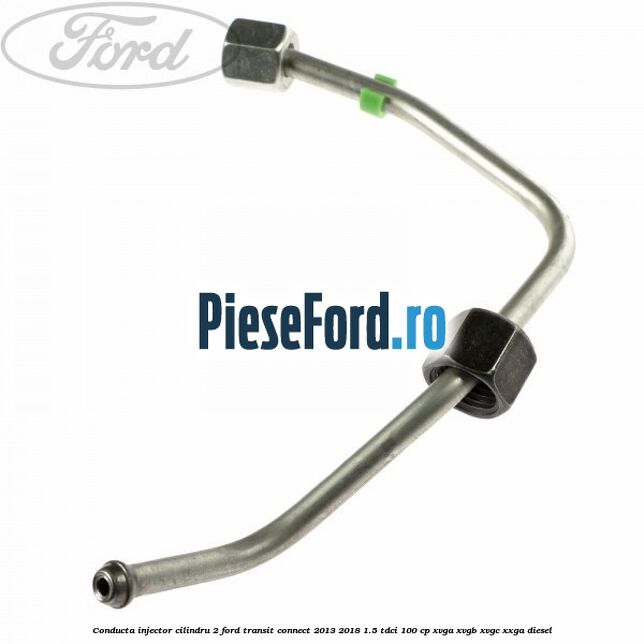 Conducta injector cilindru 2 Ford Transit Connect 2013-2018 1.5 TDCi 100 cp XVGA, XVGB, XVGC, XXGA diesel