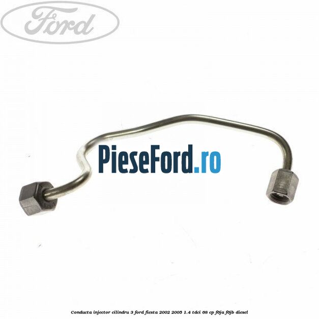 Conducta injector cilindru 3 Ford Fiesta 2002-2005 1.4 TDCi 68 cp F6JA, F6JB diesel