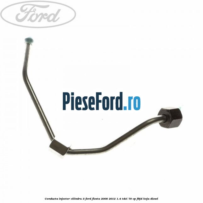 Conducta injector cilindru 3 Ford Fiesta 2008-2012 1.4 TDCi 70 cp F6JD, KVJA diesel