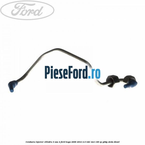 Conducta injector cilindru 3 sau 4 Ford Kuga 2008-2012 2.0 TDCi 4x4 136 cp G6DG, UKDA diesel