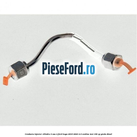 Conducta injector cilindru 3 sau 4 Ford Kuga 2019-2023 2.0 EcoBlue 4x4 190 cp YMDA diesel