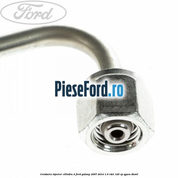 Conducta injector cilindru 4 Ford Galaxy 2007-2014 1.8 TDCi 125 cp Conducta injector cilindru 4 Ford Galaxy 2007-2014 1.8 TDCi 125 cp QYWA diesel