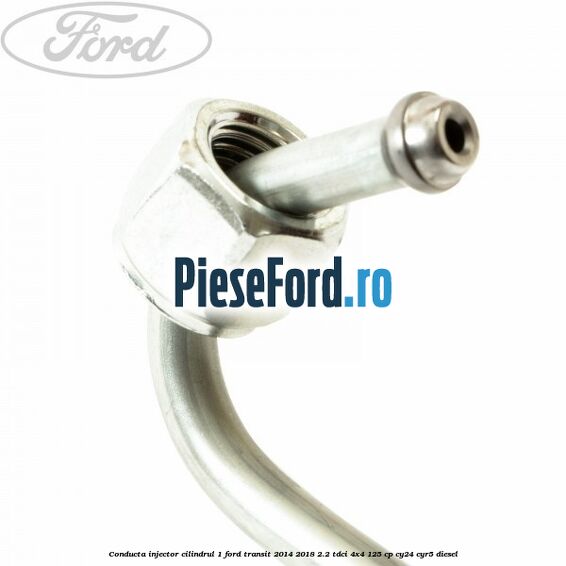 Conducta injector cilindrul 1 Ford Transit 2014-2018 2.2 TDCi 4x4 125 cp Conducta injector cilindrul 1 Ford Transit 2014-2018 2.2 TDCi 4x4 125 cp CY24, CYR5 diesel