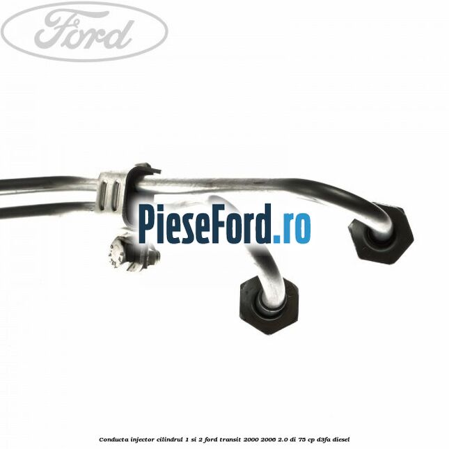 Conducta injector cilindrul 1 si 2 Ford Transit 2000-2006 2.0 DI 75 cp Conducta injector cilindrul 1 si 2 Ford Transit 2000-2006 2.0 DI 75 cp D3FA diesel