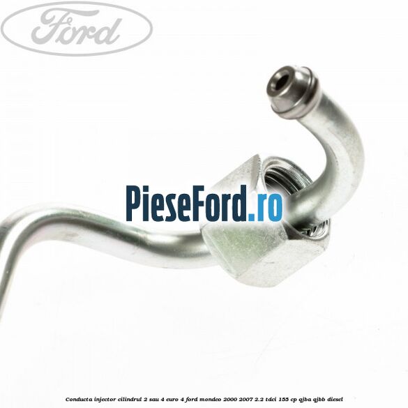Conducta injector cilindrul 2 sau 4 euro 4 Ford Mondeo 2000-2007 2.2 TDCi 155 cp QJBA, QJBB diesel