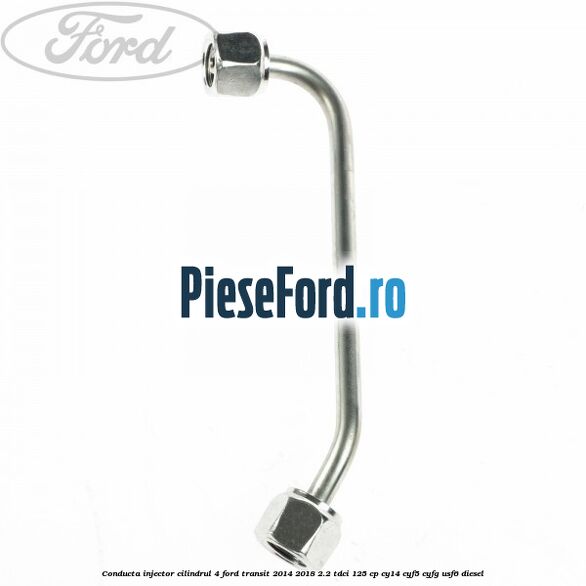 Conducta injector cilindrul 4 Ford Transit 2014-2018 2.2 TDCi 125 cp CY14, CYF5, CYFG, USF6 diesel
