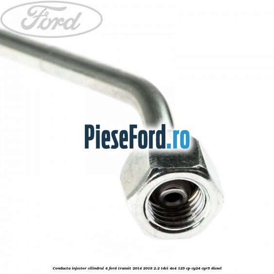 Conducta injector cilindrul 4 Ford Transit 2014-2018 2.2 TDCi 4x4 125 cp CY24, CYR5 diesel