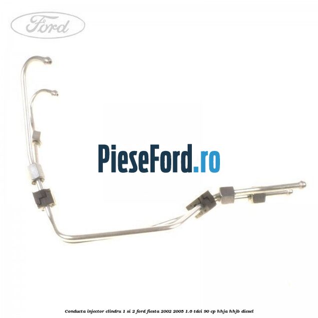 Conducta injector clindru 1 si 2 Ford Fiesta 2002-2005 1.6 TDCi 90 cp HHJA, HHJB diesel