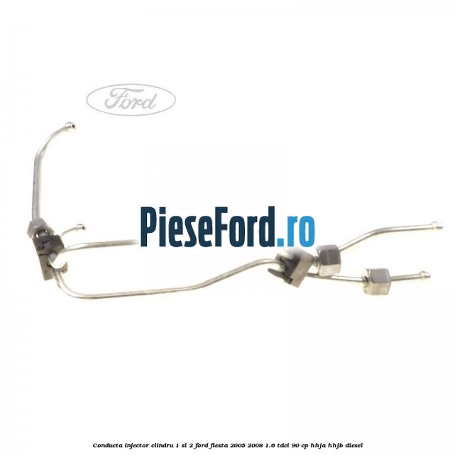 Conducta injector clindru 1 si 2 Ford Fiesta 2005-2008 1.6 TDCi 90 cp HHJA, HHJB diesel