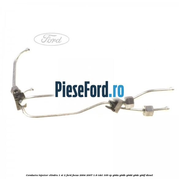 Conducta injector clindru 1 si 2 Ford Focus 2004-2007 1.6 TDCi 109 cp Conducta injector clindru 1 si 2 Ford Focus 2004-2007 1.6 TDCi 109 cp G8DA, G8DB, G8DD, G8DE, G8DF diesel