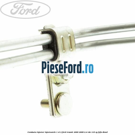 Conducta injector, injectoarele 1 si 2 Ford Transit 2000-2006 2.4 TDE 115 cp FXFA diesel