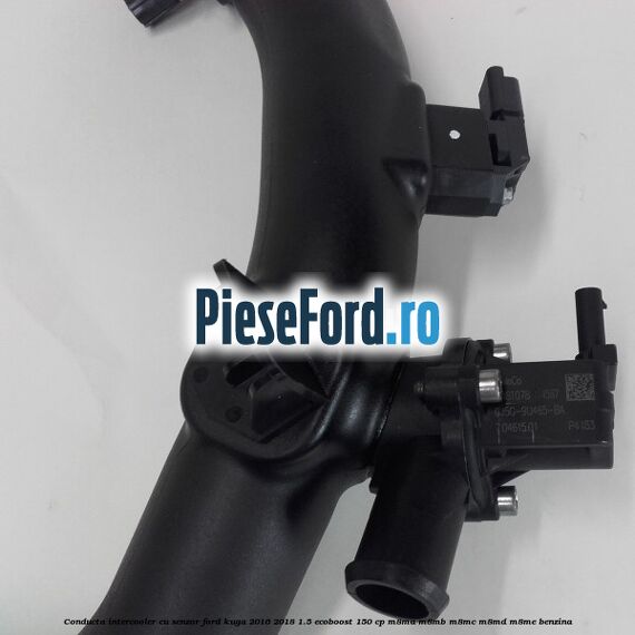 Conducta intercooler cu senzor Ford Kuga 2016-2018 1.5 EcoBoost 150 cp M8MA, M8MB, M8MC, M8MD, M8ME benzina