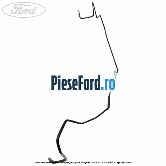 Conducta lichid frana dreapta fata Ford EcoSport 2013-2018 1.5 TDCi 95 cp Conducta lichid frana dreapta fata Ford EcoSport 2013-2018 1.5 TDCi 95 cp XVJD diesel