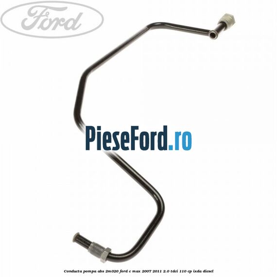 Conducta pompa ABS 2M020 Ford C-Max 2007-2011 2.0 TDCi 110 cp IXDA diesel