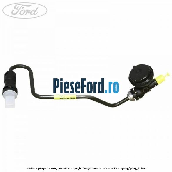 Conducta pompa ambreiaj la cutie 5 trepte Ford Ranger 2012-2015 2.2 TDCi 120 cp ENPF, GBVAJPF diesel