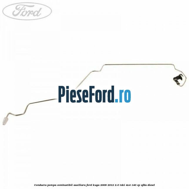 Conducta pompa combustibil auxiliara Ford Kuga 2008-2012 2.0 TDCI 4x4 140 cp UFDA diesel