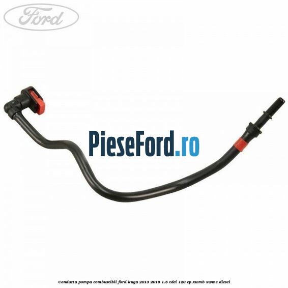 Conducta pompa combustibil Ford Kuga 2013-2016 1.5 TDCi 120 cp XWMB, XWMC diesel